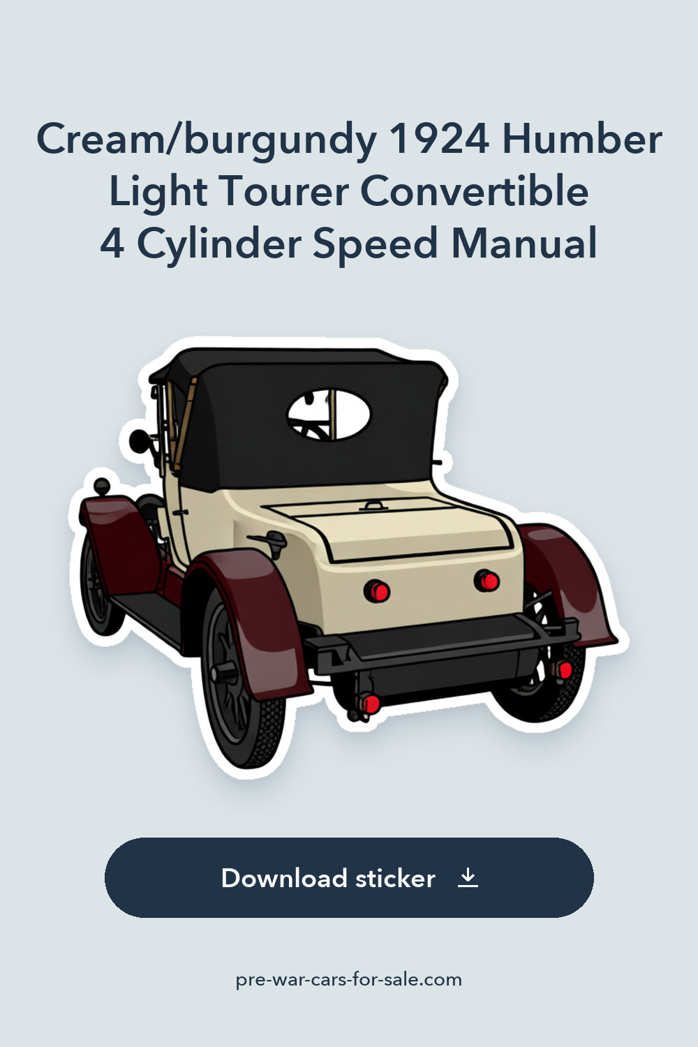 Cream/burgundy 1924 Humber Light Tourer Convertible 4 Cylinder Speed Manual sticker preview