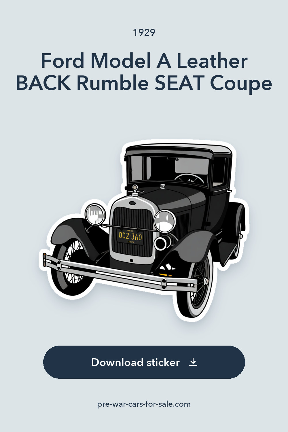 1929 Ford Model A Leather BACK Rumble SEAT Coupe sticker preview